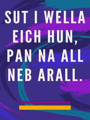 cover image of Sut i wella eich hun, pan na all neb arall